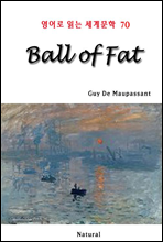 Ball of Fat - 영어로 읽는 세계문학 70